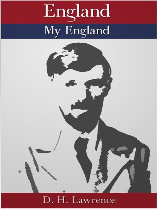 Title details for England, My England by D. H. Lawrence - Available
